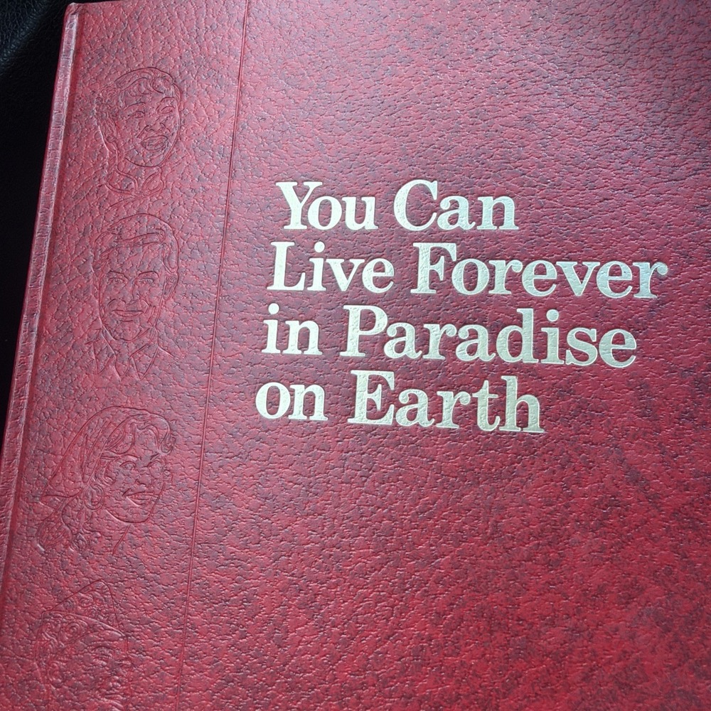 You Can Live Forever In Paradise On Earth First Edition 1982